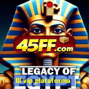 lll vip plataforma
